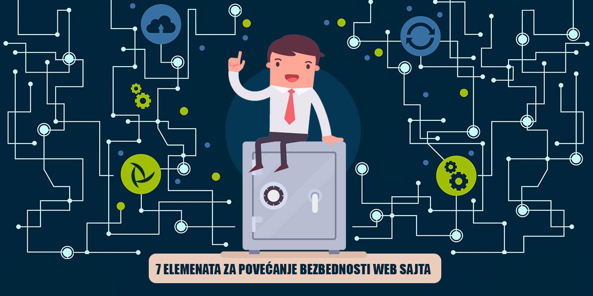 7 načina za povećanje bezbednosti web sajta i hostinga